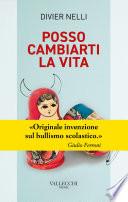Posso cambiarti la vita