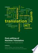 Post-editing of Machine Translation