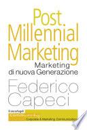 Post Millennial Marketing