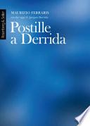 Postille a Derrida