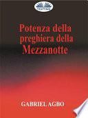 Potenza della preghiera della mezzanotte