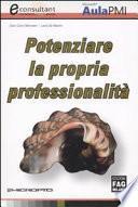 Potenziare la propria professionalità