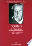Pound e l'occulto. Le radici esoteriche dei Cantos