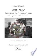 POUSSIN, ET IN ARCADIA EGO / LES BERGERS D'ARCADIE, Il messaggio esoterico nel classicismo barocco