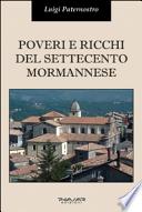 Poveri e ricchi del Settecento mormannese