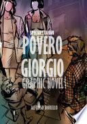 Povero Giorgio: A Graphic Novel (Special Italian Easy Reader)