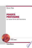 Povertà provvisorie. Le nuove forme del fenomeno