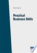 Practical business skills