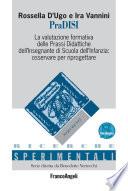 PraDISI. La valutazione formativa delle Prassi Didattiche dell’Insegnante di Scuola dell’Infanzia: osservare per riprogettare