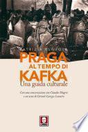Praga al tempo di Kafka