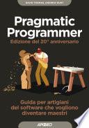Pragmatic Programmer - Edizione del 20° anniversario
