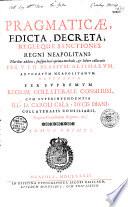 Pragmaticae, edicta, decreta, regiaeque sanctiones Regni Neapolitani