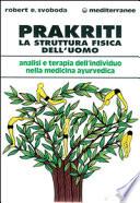 Prakriti. La struttura fisica dell'uomo