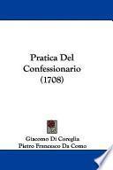 Pratica Del Confessionario (1708)