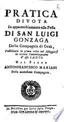 Pratica Divota In apparecchiamento alla Festa Die San Luigi Gonzaga Della Compagnia die Gesù