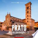 Prato, le 100 meraviglie (+1)