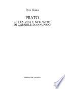 Prato nella vita e nell'arte di Gabriele D'Annunzio