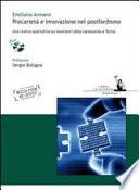Precarietà e innovazione nel postfordismo. Una ricerca qualitativa sui lavoratori della conoscenza a Torino
