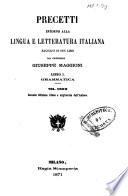 Precetti intorno alla lingua e letteratura italiana....
