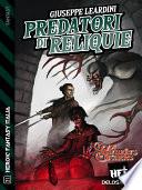 Predatori di reliquie