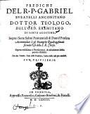 Prediche del r. p. Gabriel Buratelli anconitano dottor teologo... sopra i sette salmi penitentiali di Dauid profeta. Accommodate a gli euangelij quadragesimali secondo l'vso della S.R. Chiesa ..