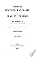 Prediche, discorsi, panegirici ed orazioni funebri ... recati per la prima volta in italiano da Antonio Lissoni