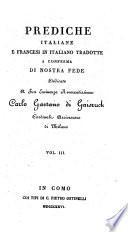 Prediche italiane e francesi in italiano tradotte, a conferma di nostra fede ... Vol. 1-12