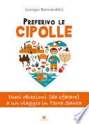 Preferivo le cipolle