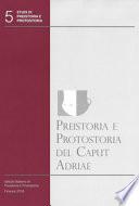 Preistoria e protostoria del Caput Adriae