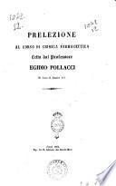 Prelezione al corso di chimica farmaceutica letta dal professore Egidio Pollacci nel giorno 12 decembre 1859