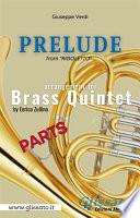 Prelude (Rigoletto) - Brass Quintet - parts