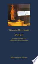Preludi. Le note editoriali alla «Biblioteca delle Silerchie»