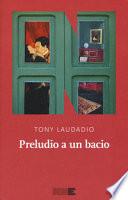 Preludio a un bacio