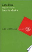 Preparare e scrivere la tesi in musica