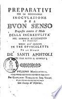 Preparativi per la desiderabile inocularione del Buon Senso proposta contro il male della incredulitá nel giornale ecclesiastico di Parigi