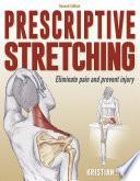 Prescriptive Stretching