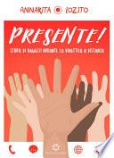 Presente!