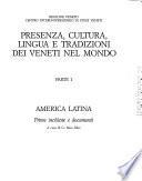 Presenza, cultura, lingua e tradizioni dei Veneti nel mondo: America Latina