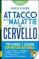 Prevenire e curare le malattie del cervello con metodi naturali