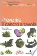 Prevenire il cancro a tavola