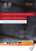 Prevenire l’estremismo violento attraverso l’educazione