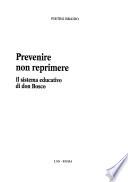 Prevenire non reprimere