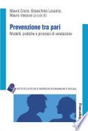 Prevenzione tra pari. Modelli, pratiche e processi di valutazione