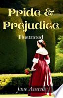 Pride & Prejudice (Illustrated)