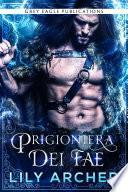 Prigioniera dei fae