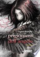 Prigioniera dell'angelo