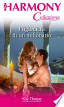 Prigioniera di un milionario