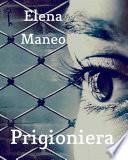 Prigioniera