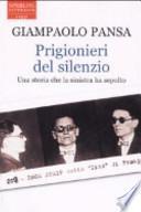 Prigionieri del silenzio