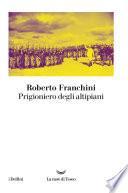 Prigioniero degli altipiani